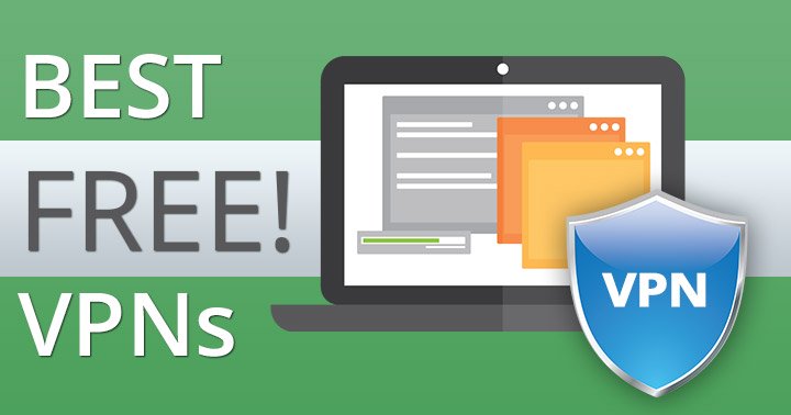 Free VPNs to Protect Your Data